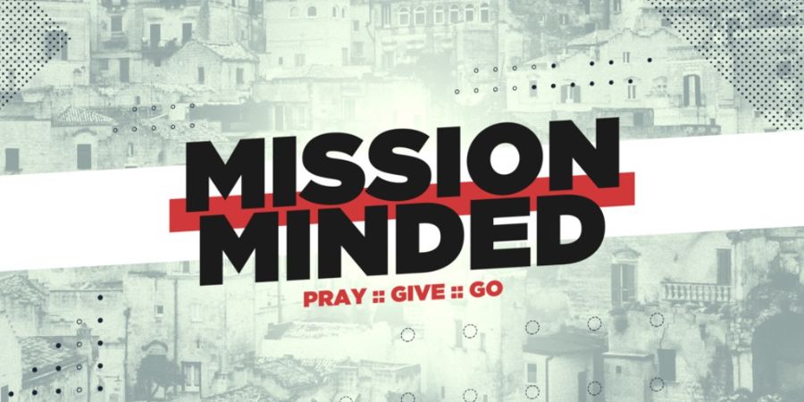 Mission Minded: My Mission