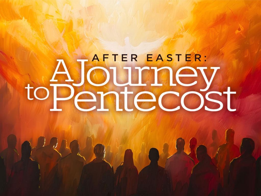 A Journey to Pentecost: The Great Commission