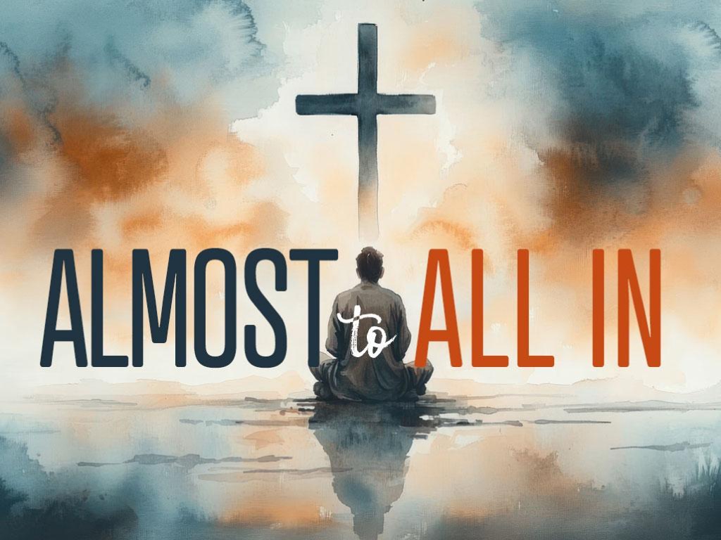 Almost to All In: Part 2